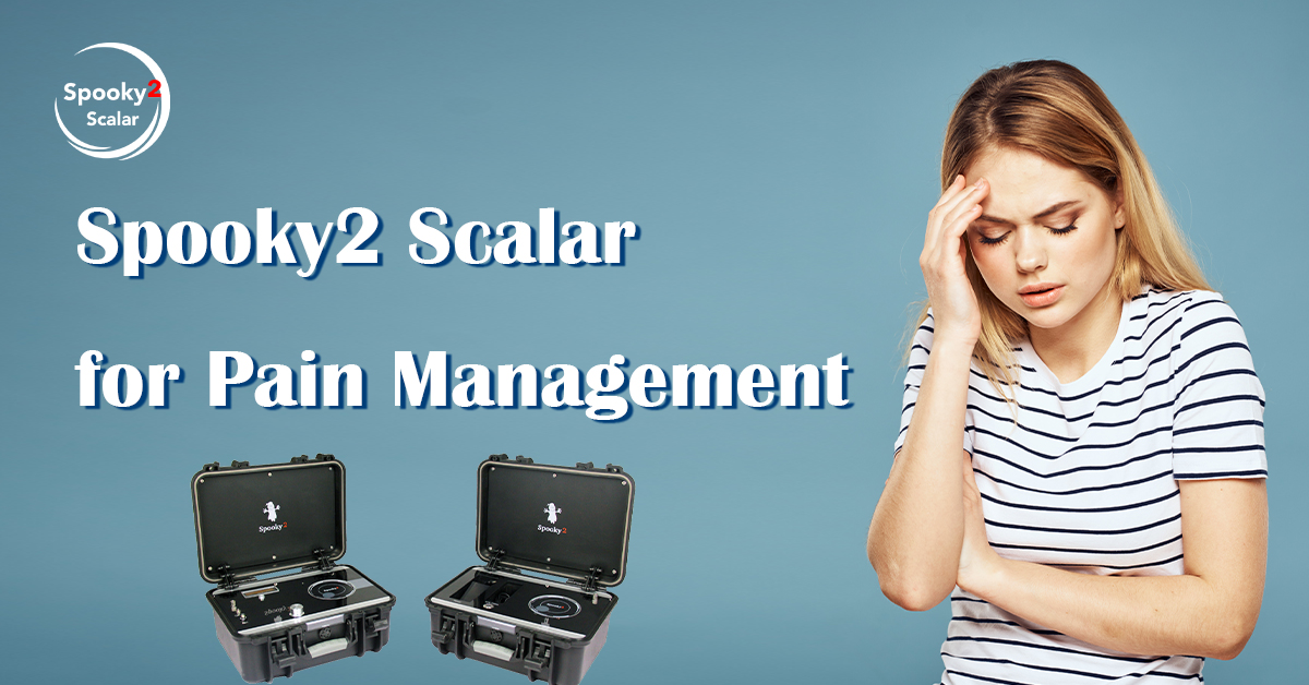 Spooky2 Scalar for Pain Management